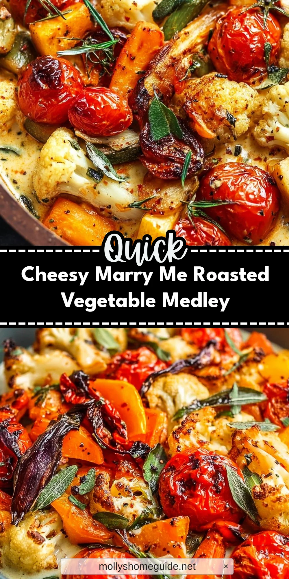 Cheesy Marry Me Roasted Vegetable Medley