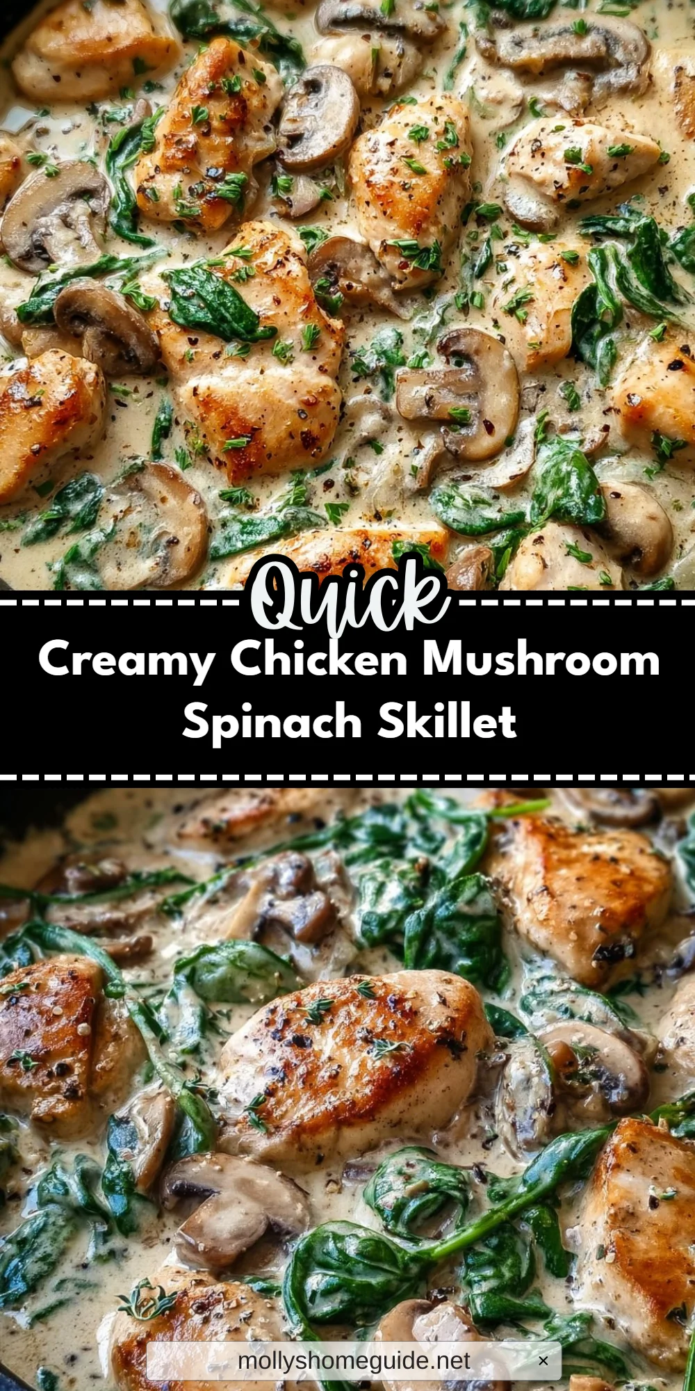 Creamy Chicken Mushroom Spinach Skillet