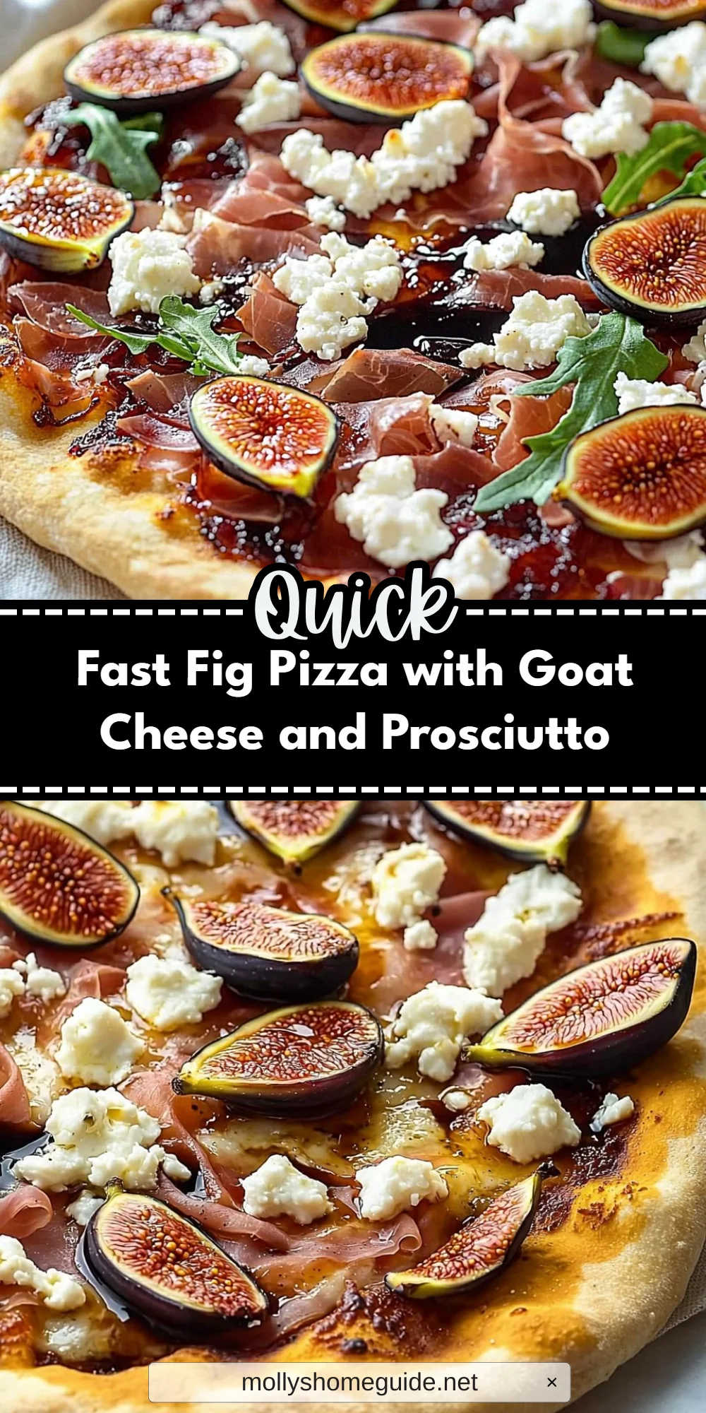 Fast Fig Pizza with Goat Cheese and Prosciutto