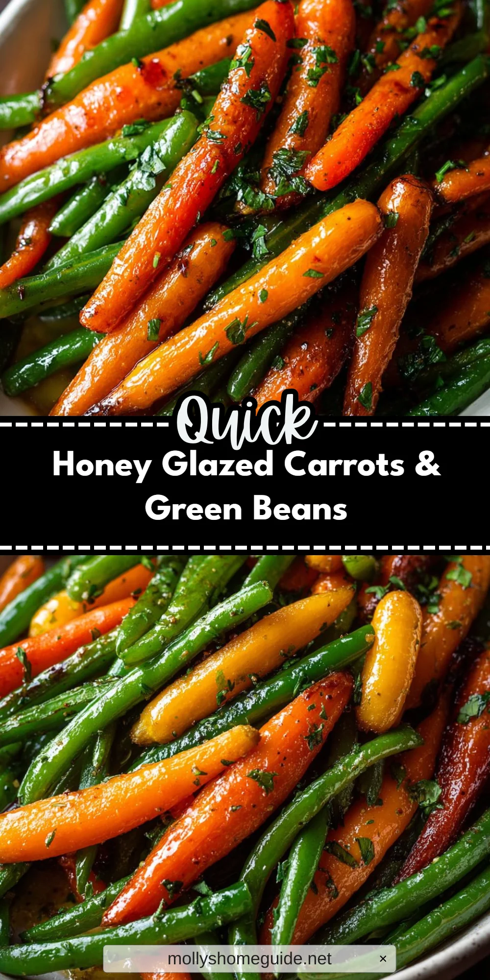Honey Glazed Carrots & Green Beans