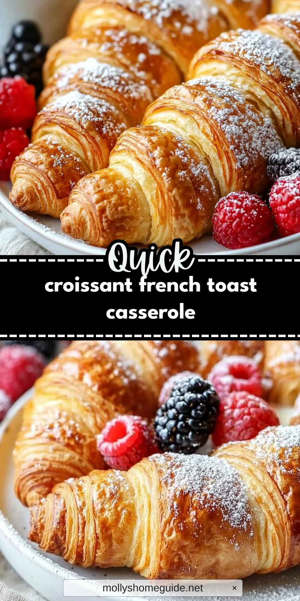 croissant french toast casserole