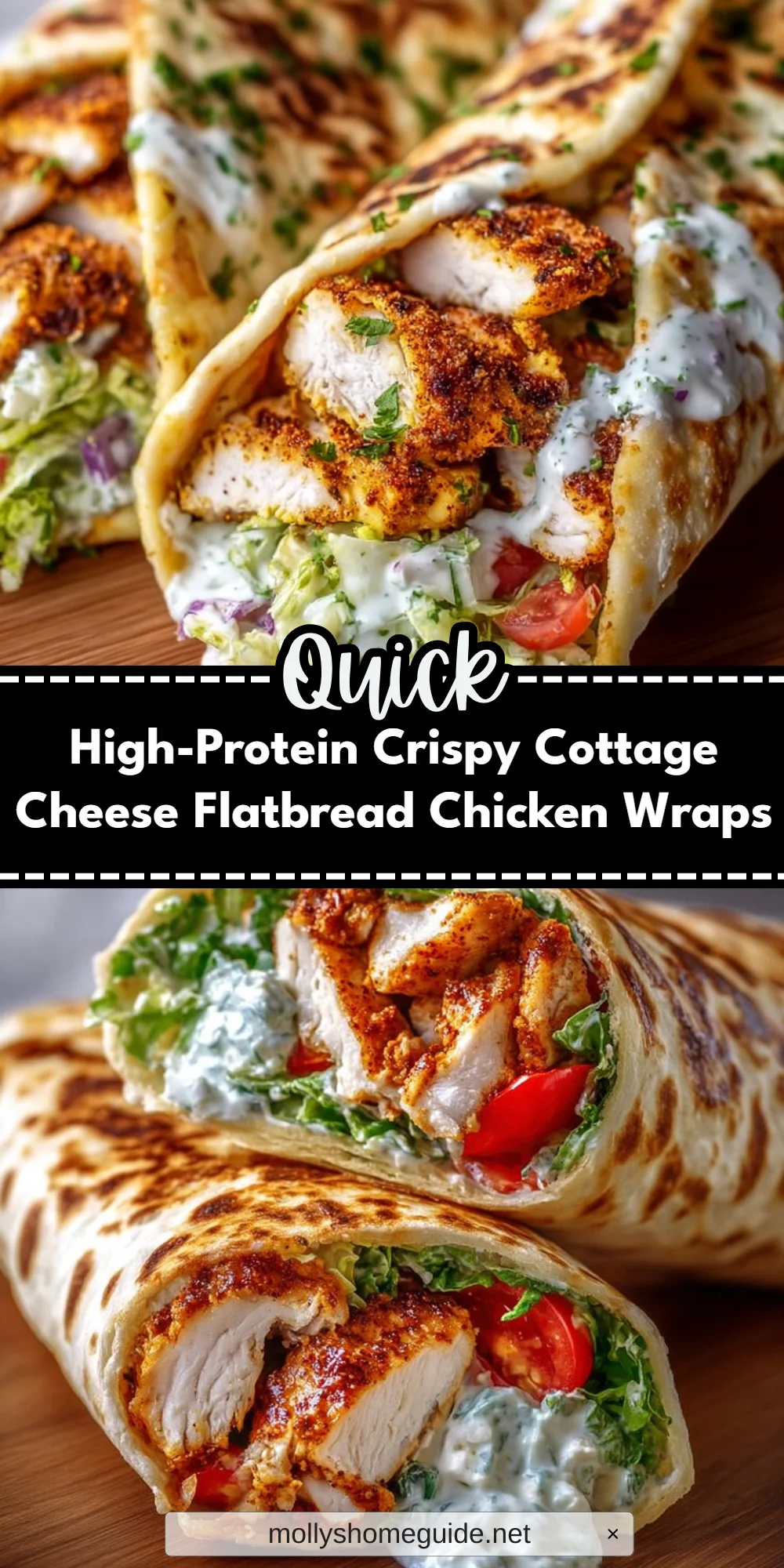 High-Protein Crispy Cottage Cheese Flatbread Chicken Wraps