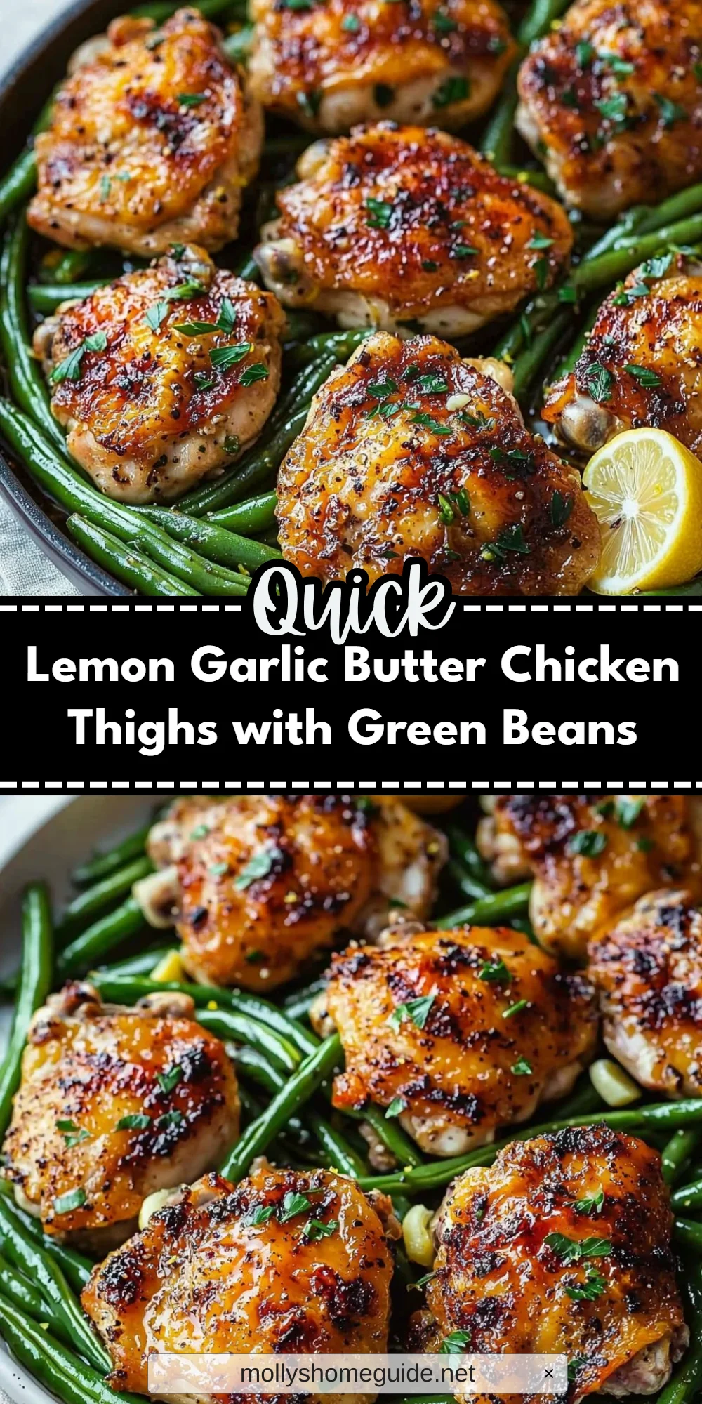 Lemon Garlic Butter Chicken Thighs with Green Beans