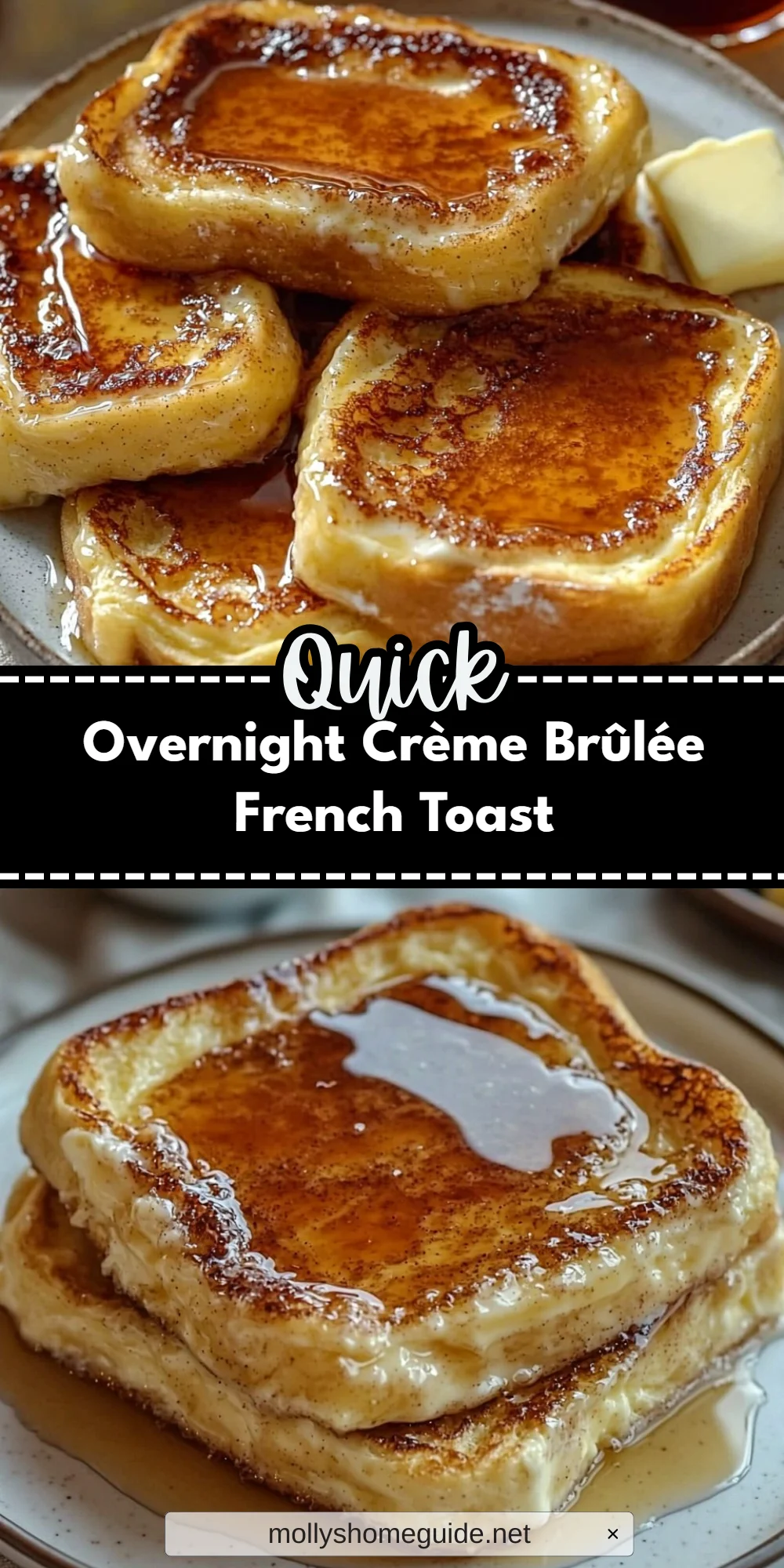 Overnight Crème Brûlée French Toast
