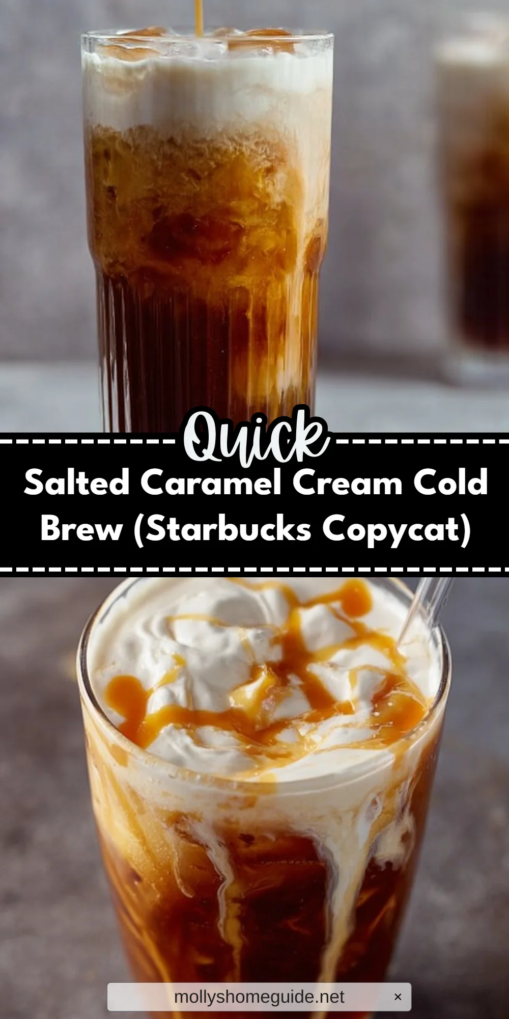 Salted Caramel Cream Cold Brew (Starbucks Copycat)