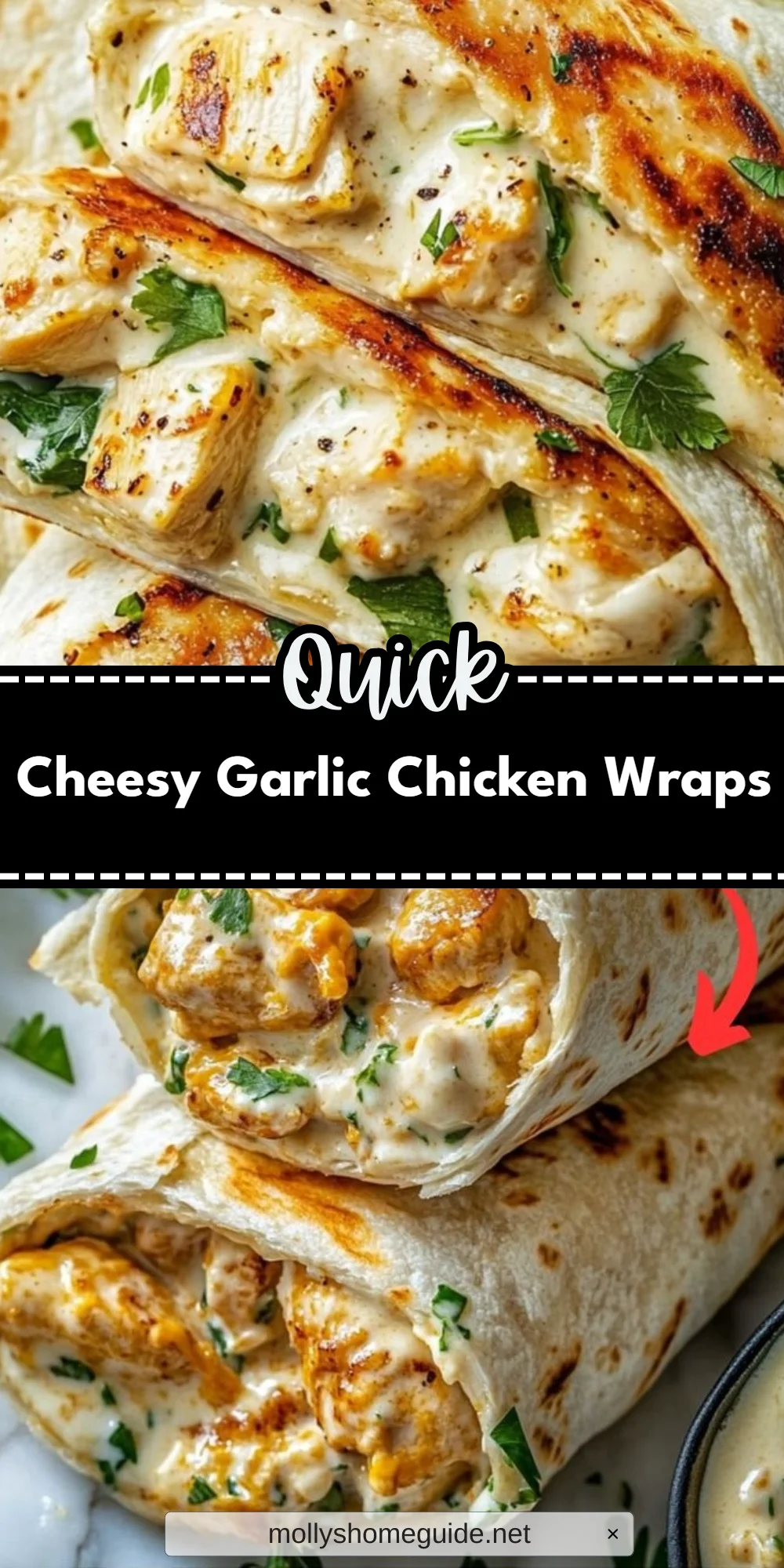 Cheesy Garlic Chicken Wraps