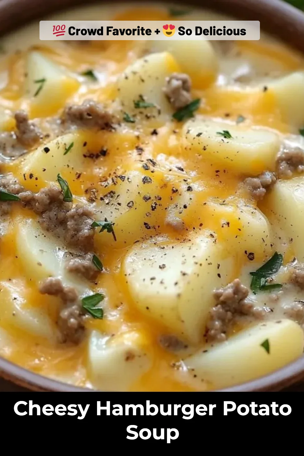 Cheesy Hamburger Potato Soup
