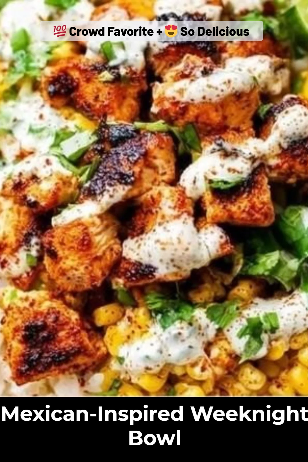 Mexican-Inspired Weeknight Bowl