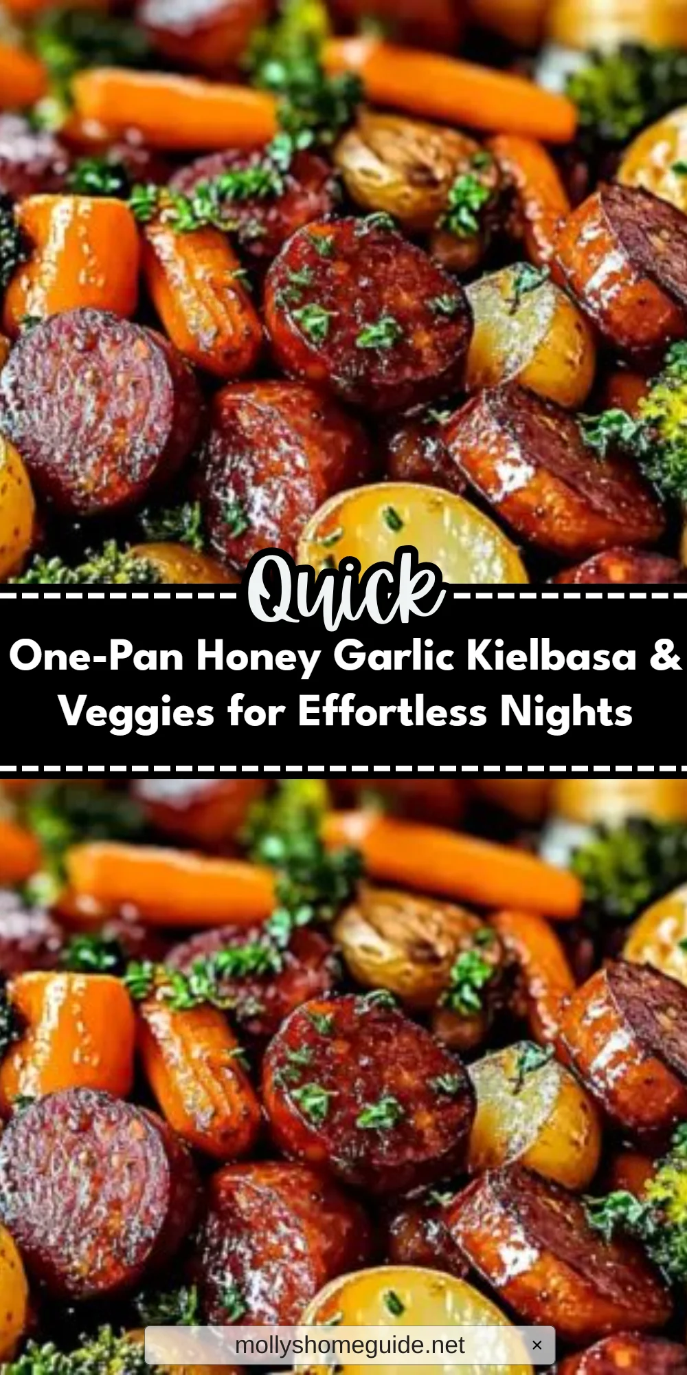One-Pan Honey Garlic Kielbasa & Veggies for Effortless Nights