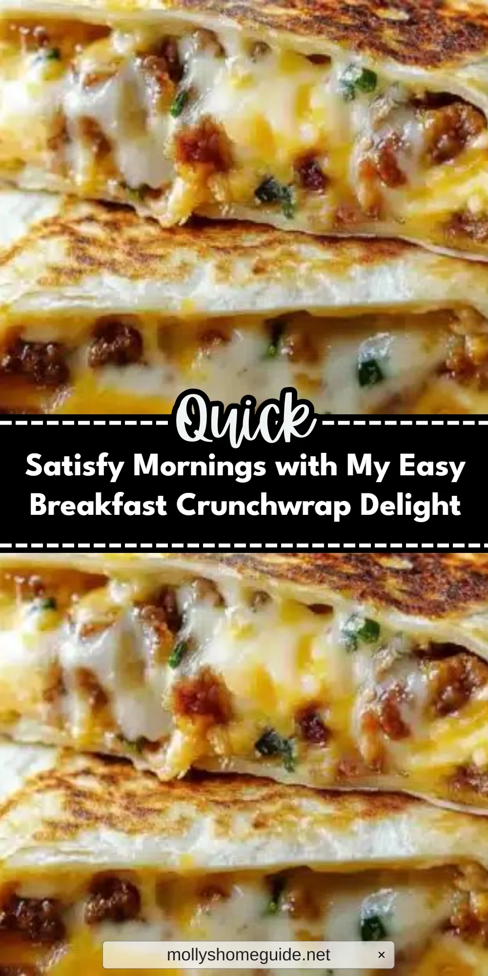 Satisfy Mornings with My Easy Breakfast Crunchwrap Delight