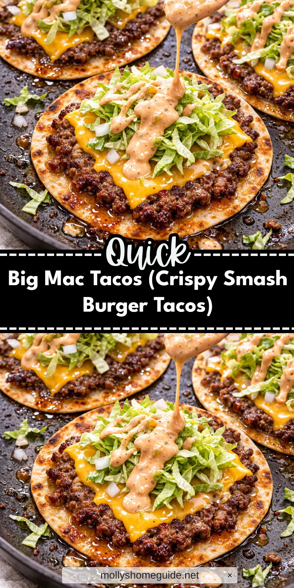Big Mac Tacos (Crispy Smash Burger Tacos)
