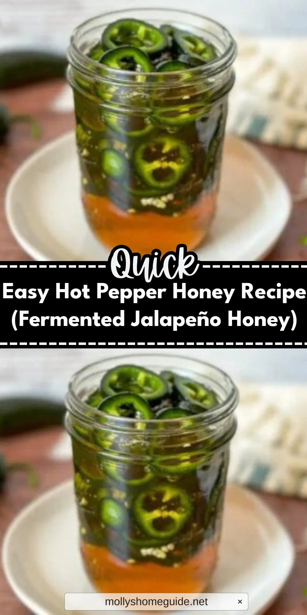 Easy Hot Pepper Honey Recipe (Fermented Jalapeño Honey)