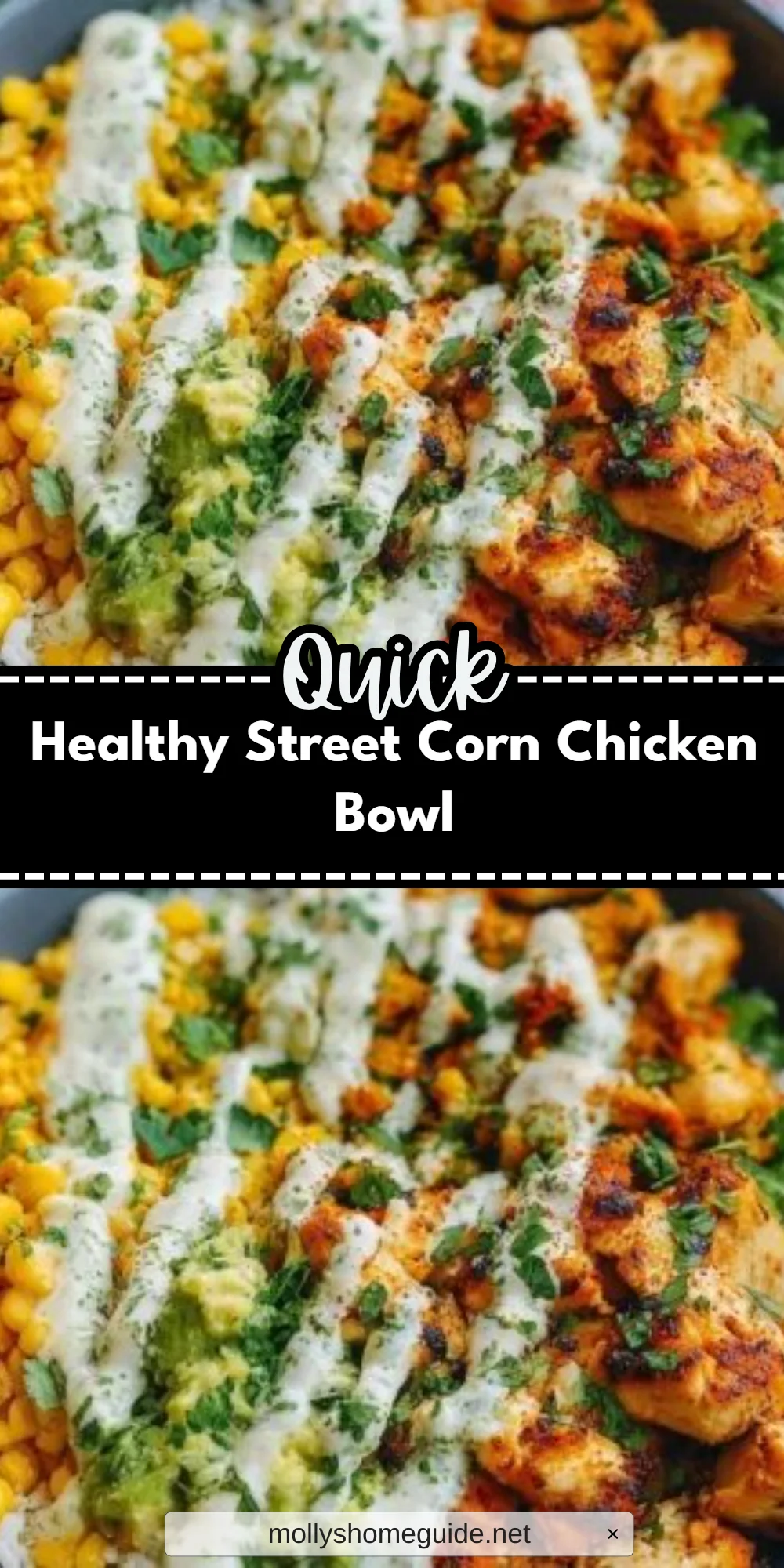Healthy Street Corn Chicken Bowl