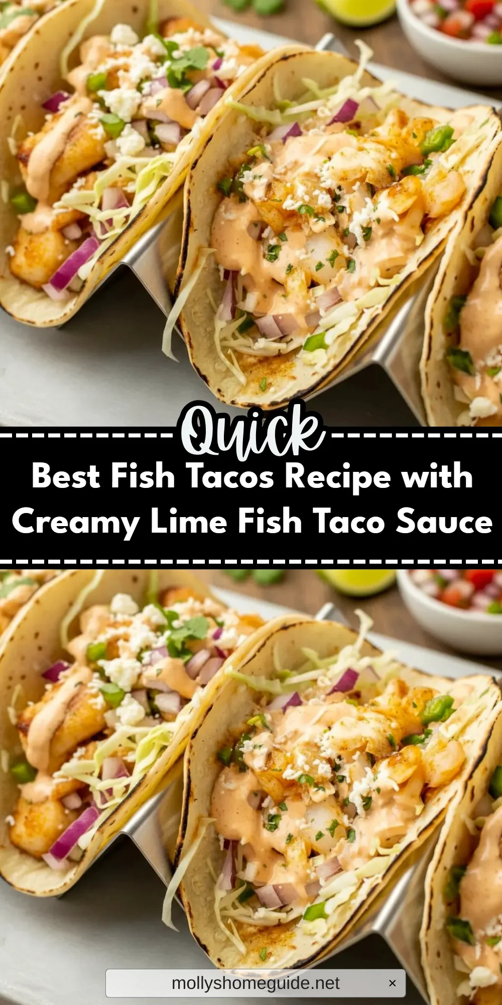 Best Fish Tacos Recipe with Creamy Lime Fish Taco Sauce
